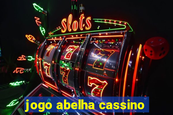 jogo abelha cassino